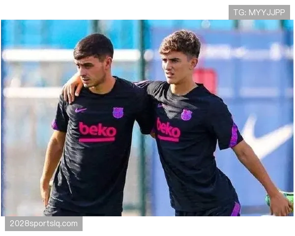 佩德里与加维：谁更适配现代中场核心的战术要求？